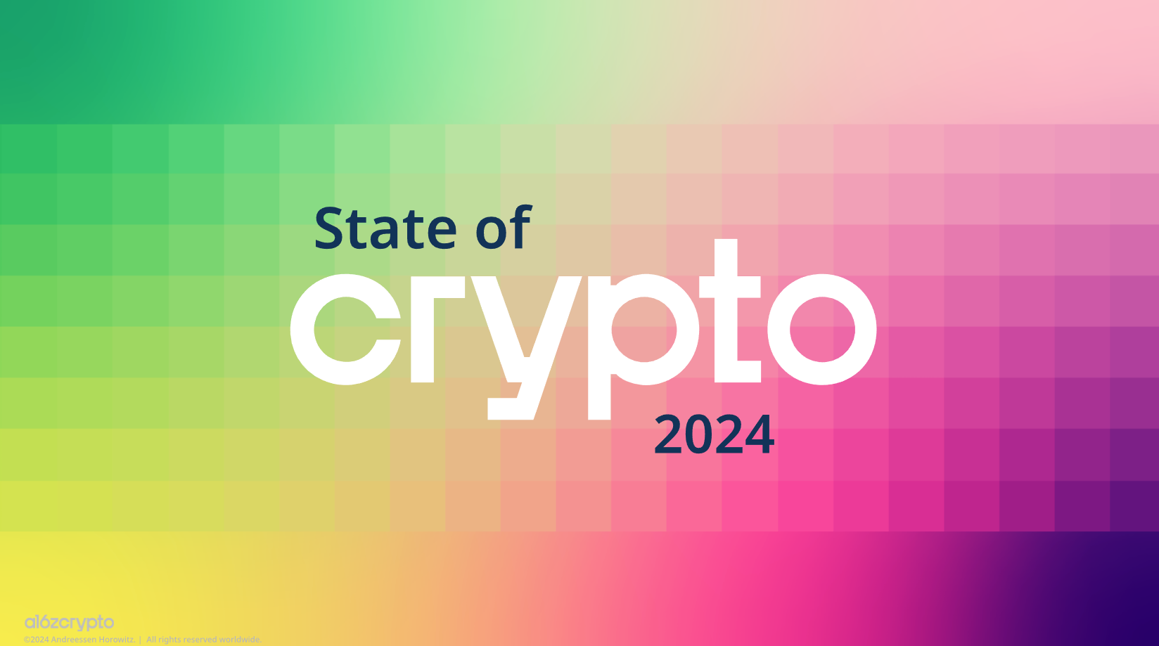 state of crypto 2024 a16z